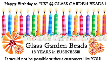 Happy Birthday To US - A History of Glass Garden Beads