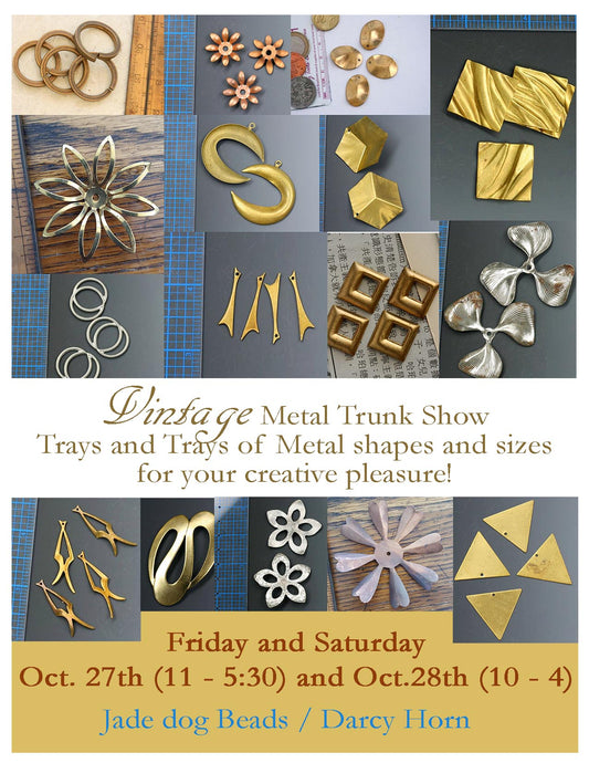 Trunk Show / Jade Dog Beads / Fri. & Sat.